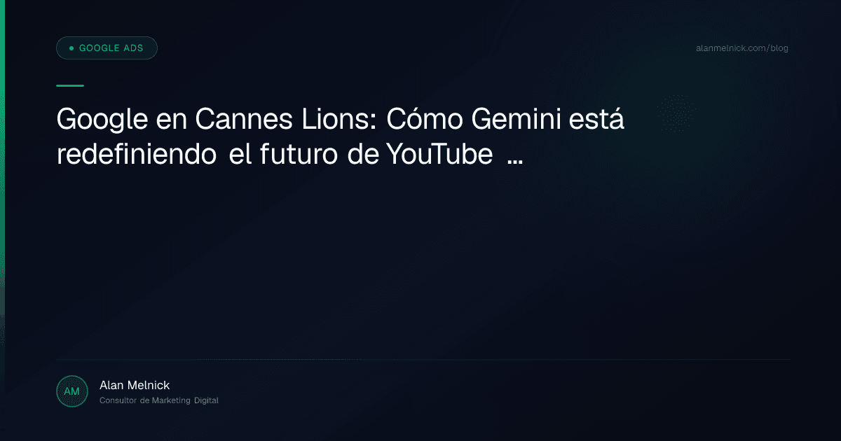 Cómo Gemini está redefiniendo el futuro de YouTube y Google Ads