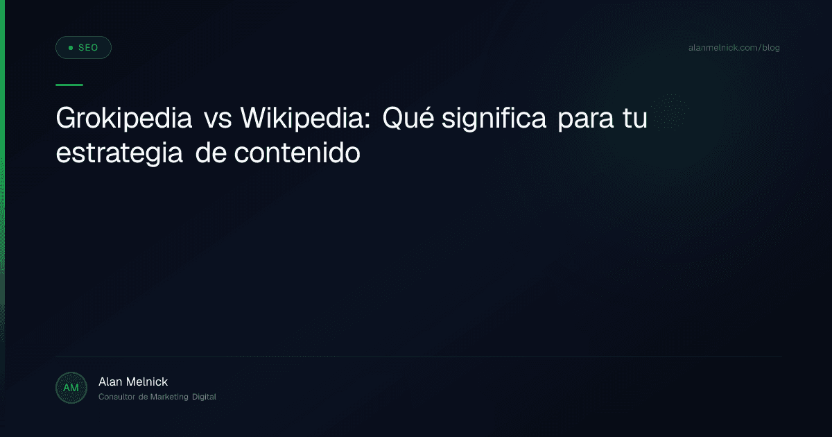 Grokipedia vs Wikipedia: Qué significa para tu estrategia de contenido